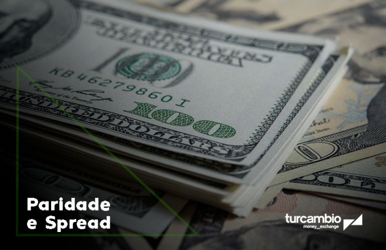 Conceito de Paridade e Spread no Mercado Cambial